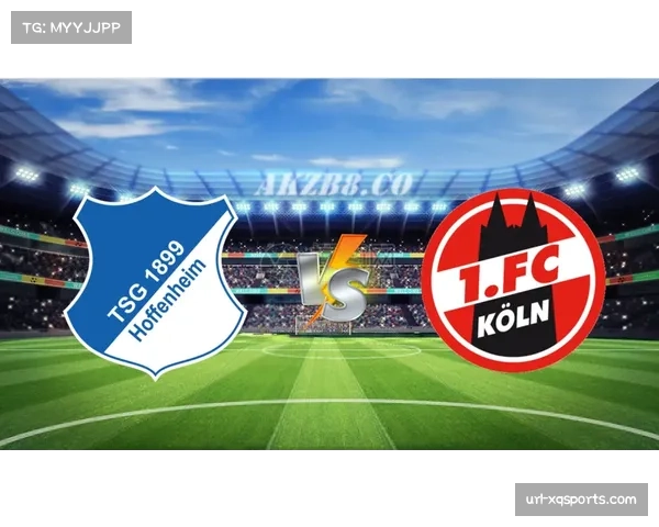 霍芬海姆2-2科隆,克拉马里奇头球破门难助球队全取三分 霍芬海姆2-2科隆,克拉马里奇头球破门难助球队全取三分